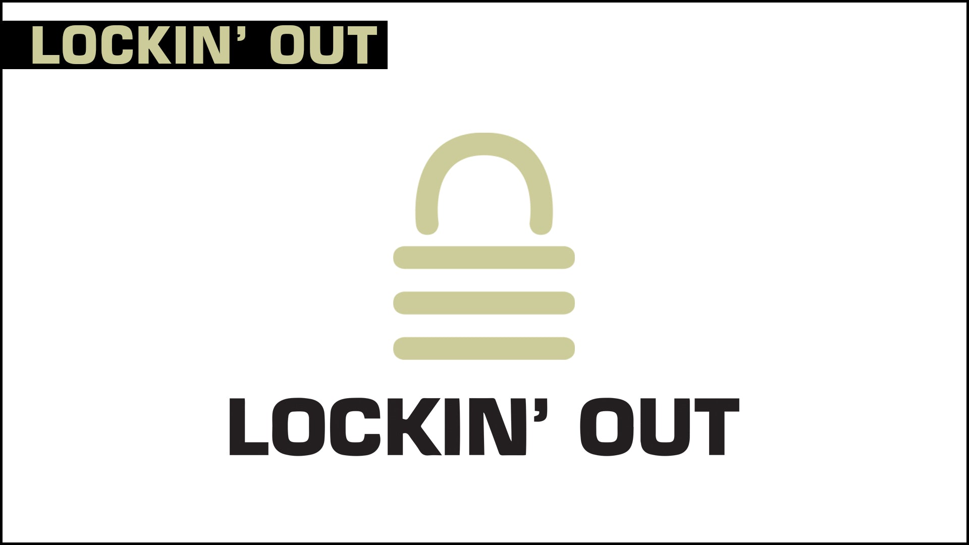 Lockin' Out Merch – Lockin' Out Records