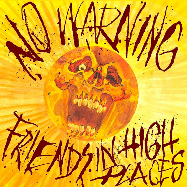 <b>No Warning</b><br>Friends In High Places 7